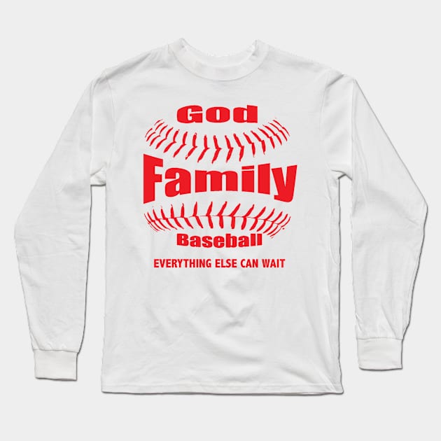 Christian Baseball Gift - God, Family Baseball Long Sleeve T-Shirt by Therapy for Christians